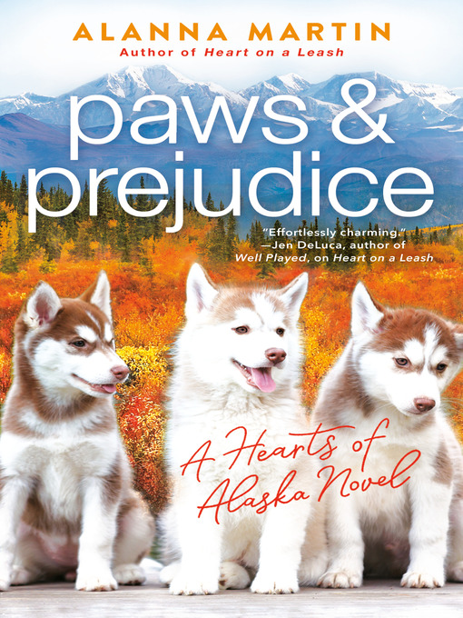 Title details for Paws and Prejudice by Alanna Martin - Wait list